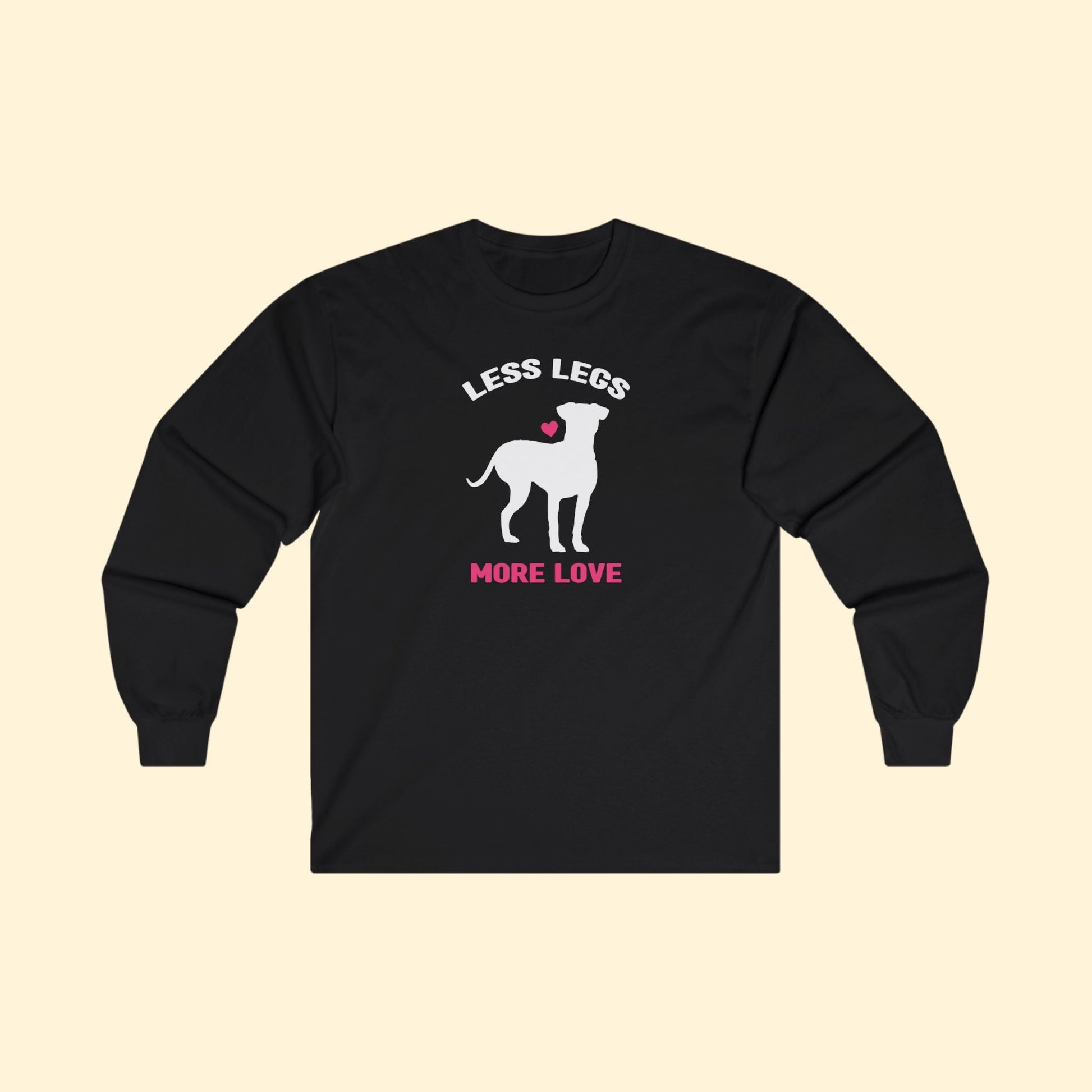 Less Legs, More Love | Long Sleeve Tee - Detezi Designs - 17480448009301932151