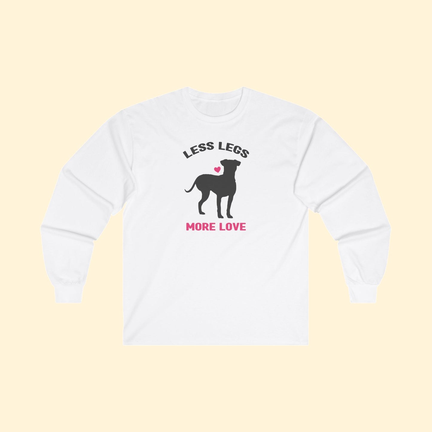 Less Legs, More Love | Long Sleeve Tee - Detezi Designs - 28689949475386753917