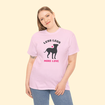 Less Legs, More Love | T - shirt - Detezi Designs - 79572787184362023220