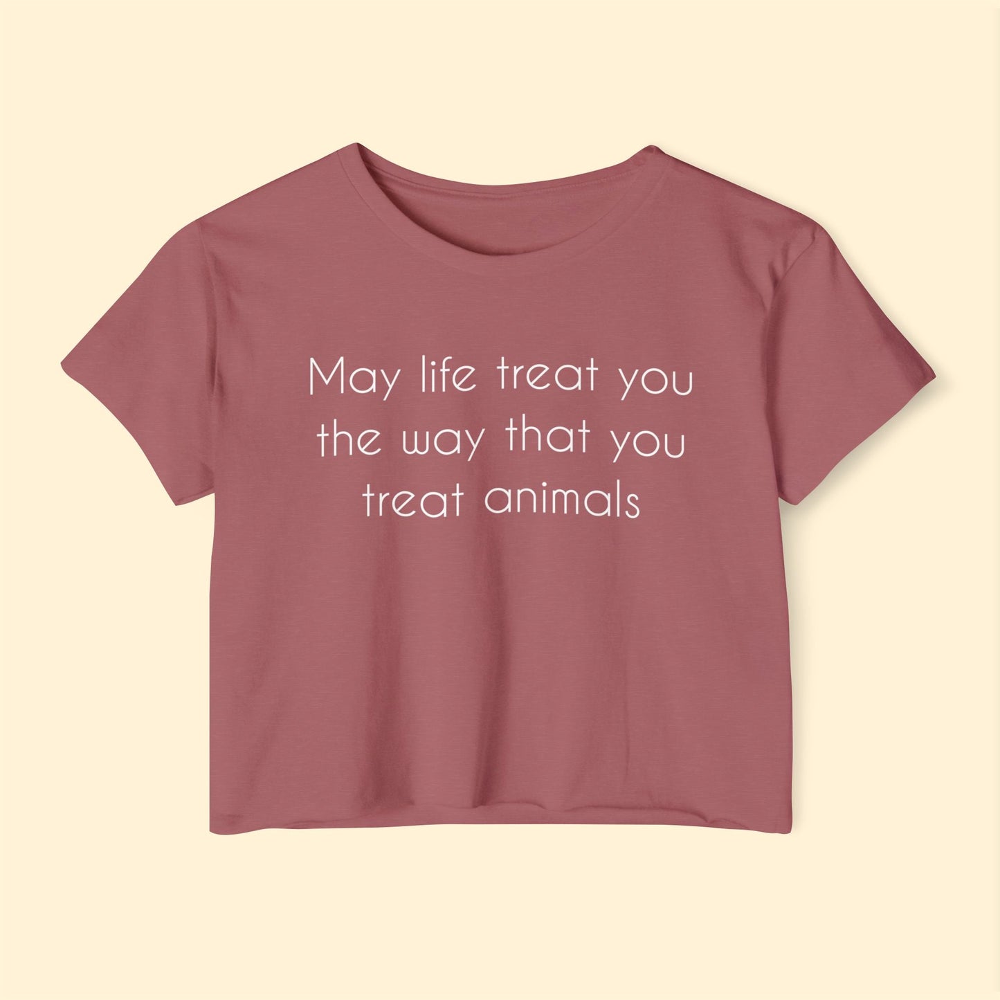 May Life Treat You The Way That You Treat Animals | Festival Crop Top - Detezi Designs - 21694059768504479302