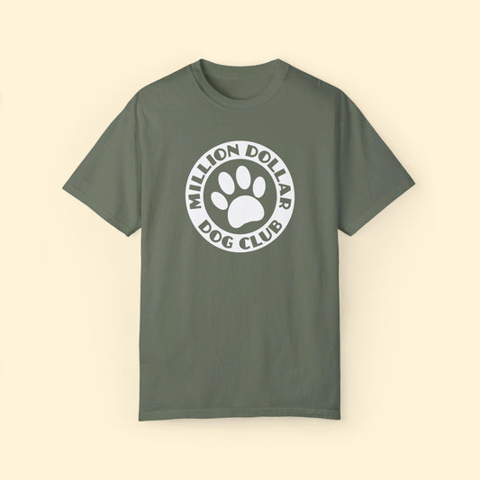 Million Dollar Dog Club | Comfort Colors Unisex T-shirt - Detezi Designs - 11723937722240719828