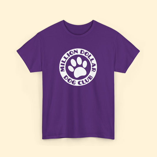 Million Dollar Dog Club | Unisex Tee - Detezi Designs - 13196016023416744415