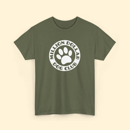 Million Dollar Dog Club | Unisex Tee - Detezi Designs - 17323410585332964726