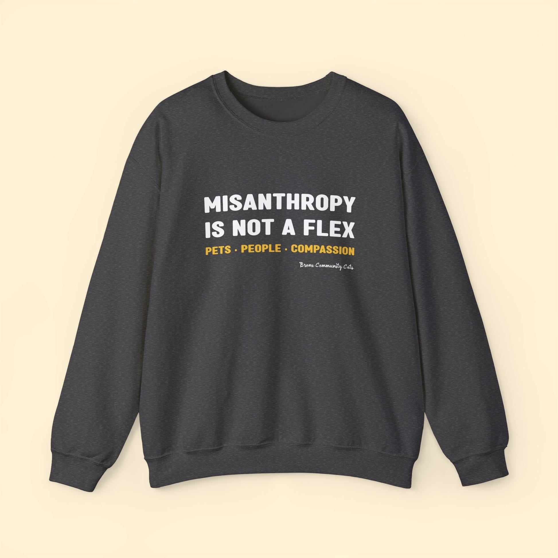 Misanthropy Is Not A Flex | FUNDRAISER for Bronx Community Cats | Crewneck Sweatshirt - Detezi Designs - 13760970647714636544