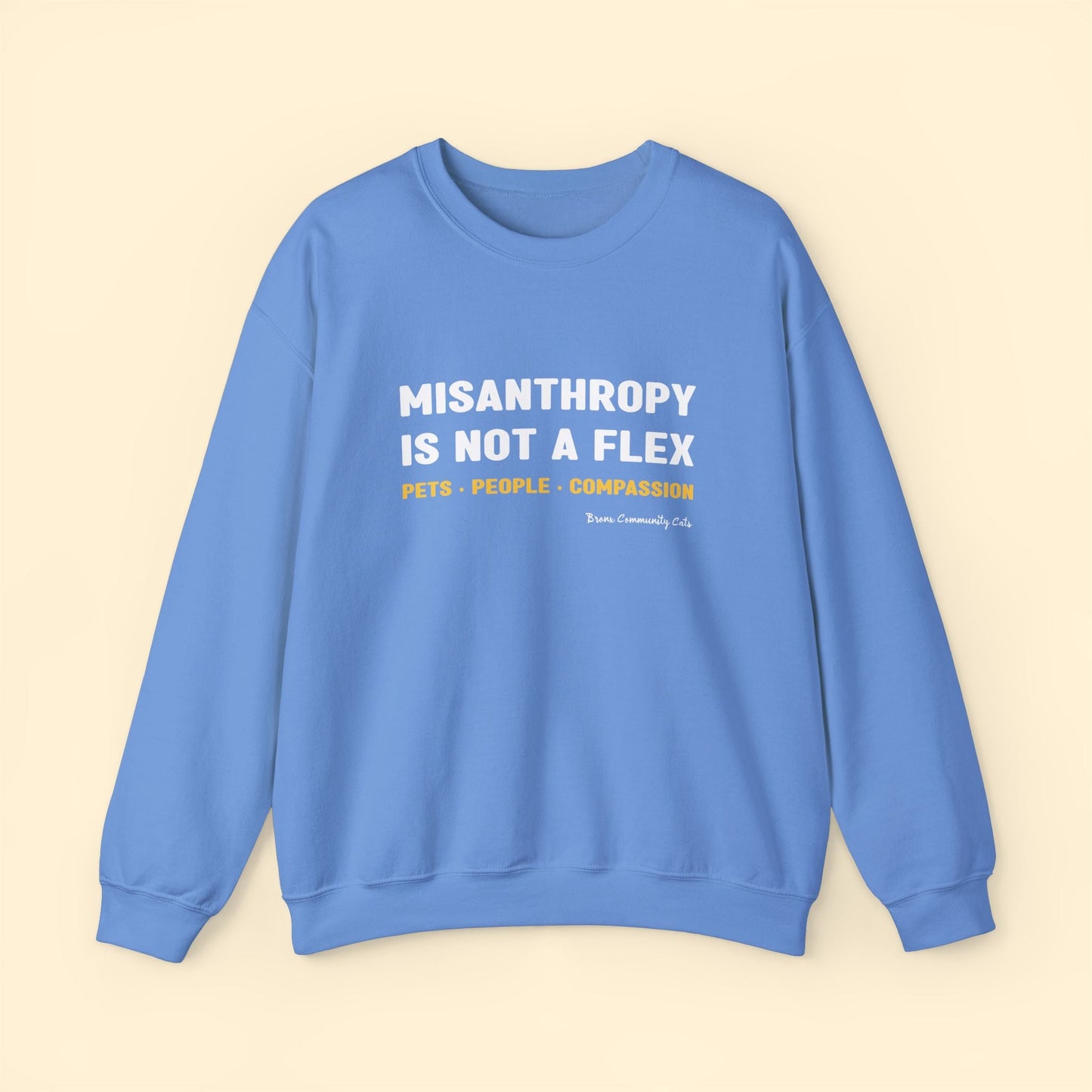 Misanthropy Is Not A Flex | FUNDRAISER for Bronx Community Cats | Crewneck Sweatshirt - Detezi Designs - 15824805931209016636