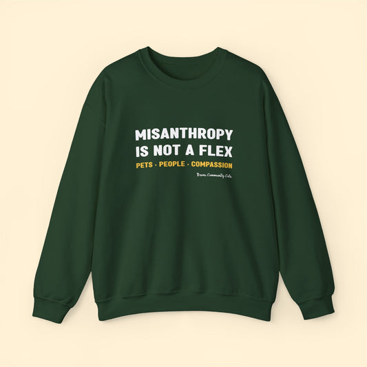 Misanthropy Is Not A Flex | FUNDRAISER for Bronx Community Cats | Crewneck Sweatshirt - Detezi Designs - 30788400821341044576