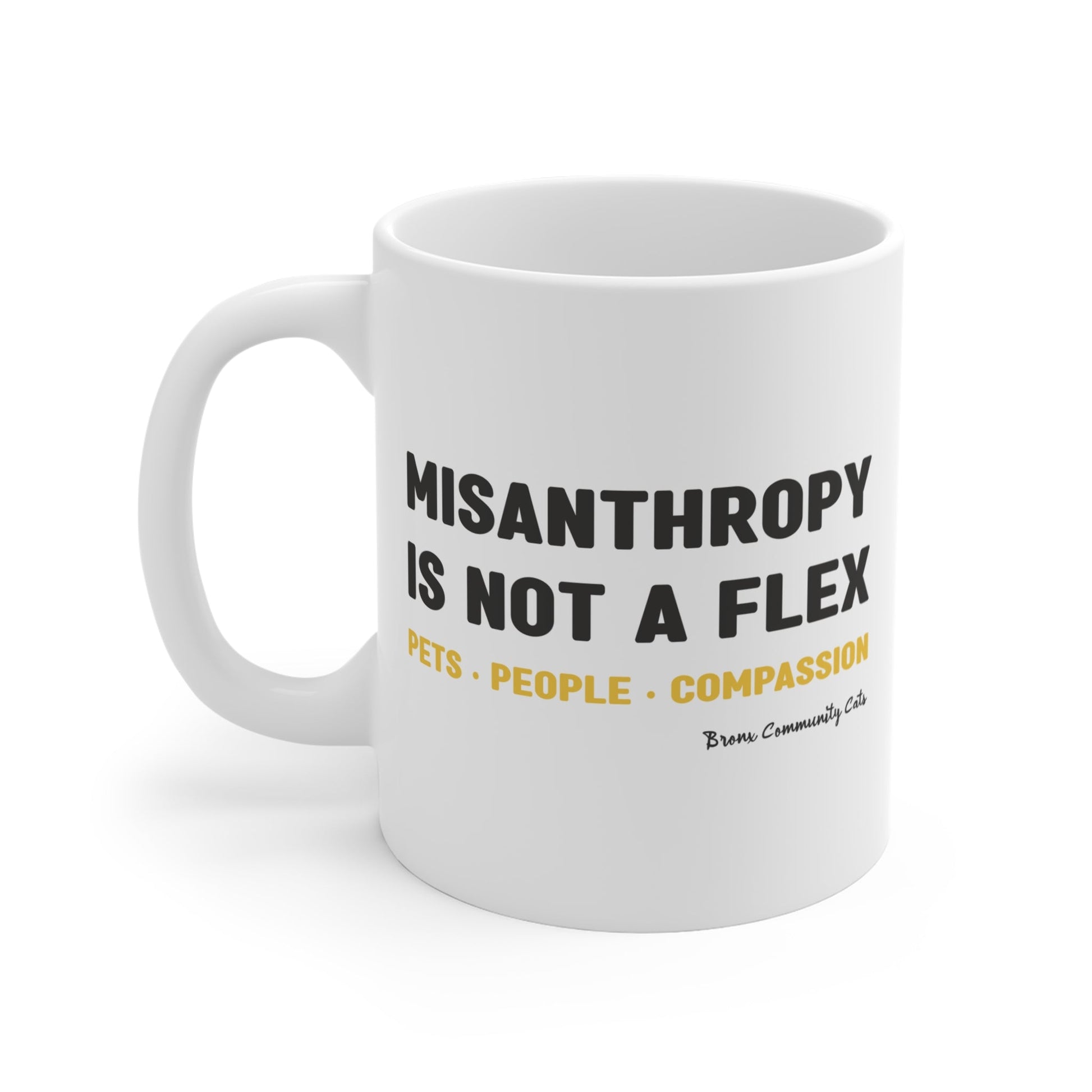 Misanthropy Is Not A Flex | FUNDRAISER for Bronx Community Cats | Mug - Detezi Designs - 18421575851121725681