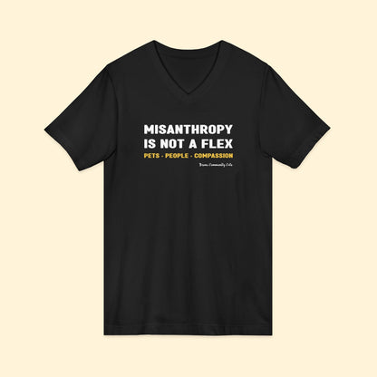 Misanthropy Is Not A Flex | FUNDRAISER for Bronx Community Cats | Unisex V - Neck Tee - Detezi Designs - 13496199616413707198