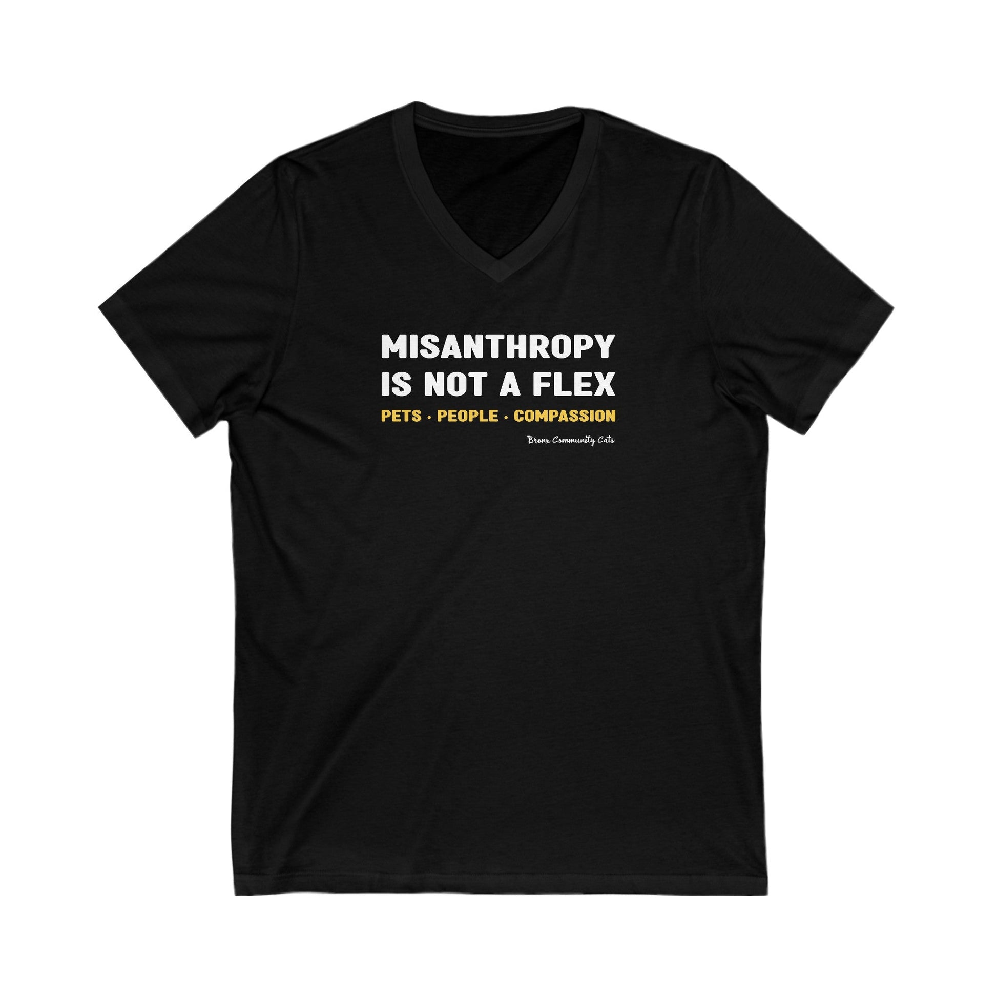 Misanthropy Is Not A Flex | FUNDRAISER for Bronx Community Cats | Unisex V - Neck Tee - Detezi Designs - 57449748723915924100