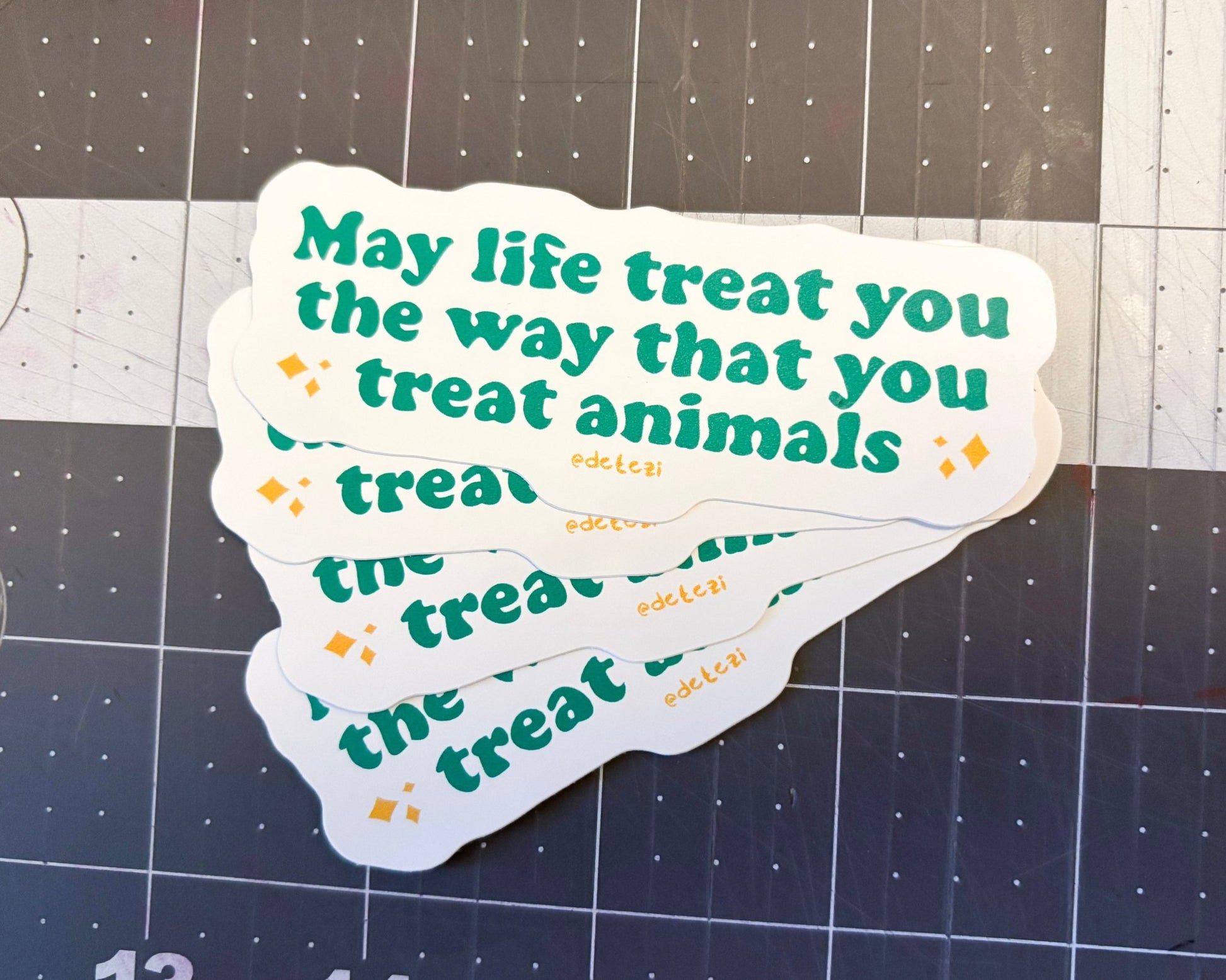Misprint Stickers | May Life Treat You Sticker - Detezi Designs-