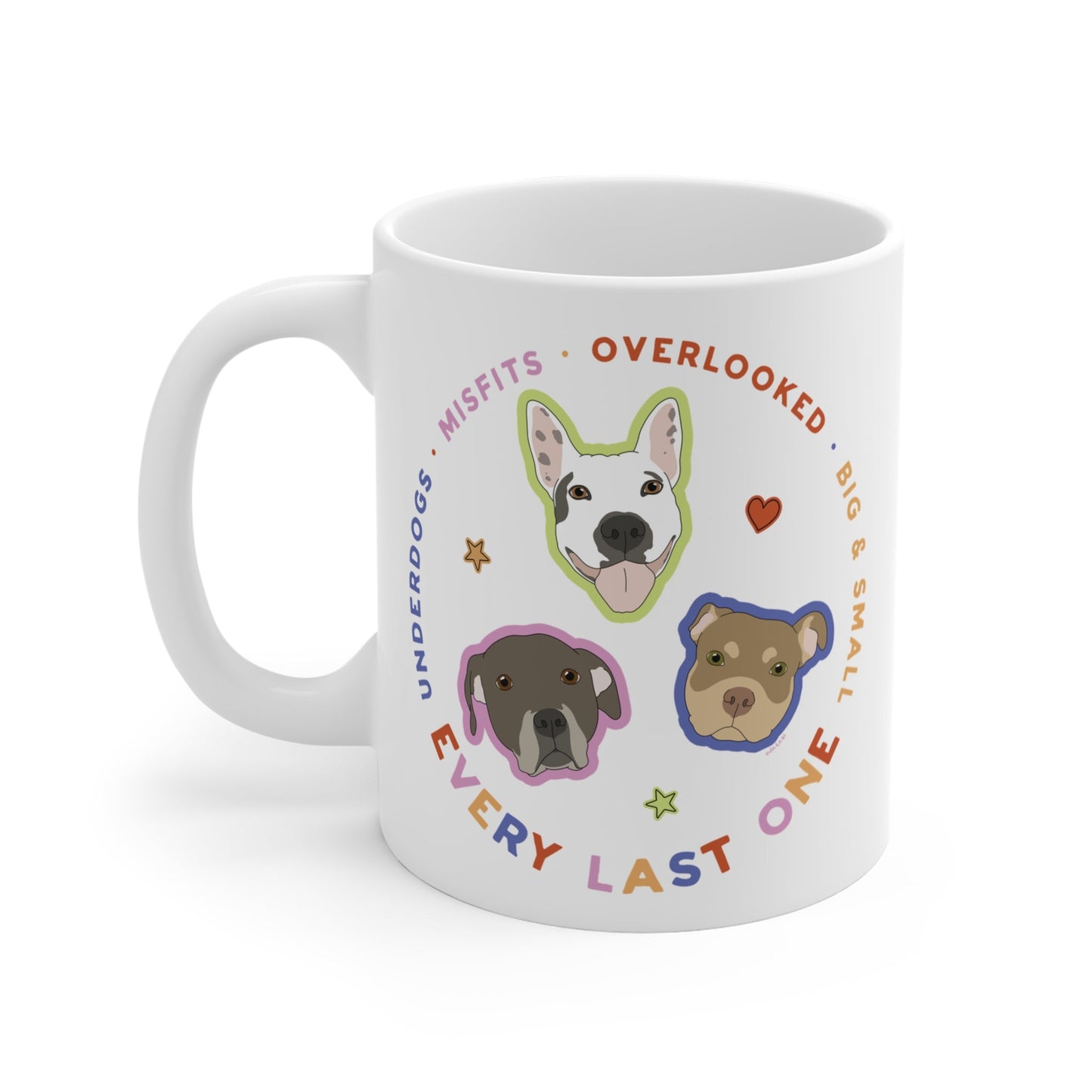 Mug (11oz) | FUNDRAISER | Every Last One - Detezi Designs - 13979552296166305010