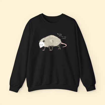 My Body Hurts | Possum | Crewneck Sweatshirt - Detezi Designs - 23862035837230098530