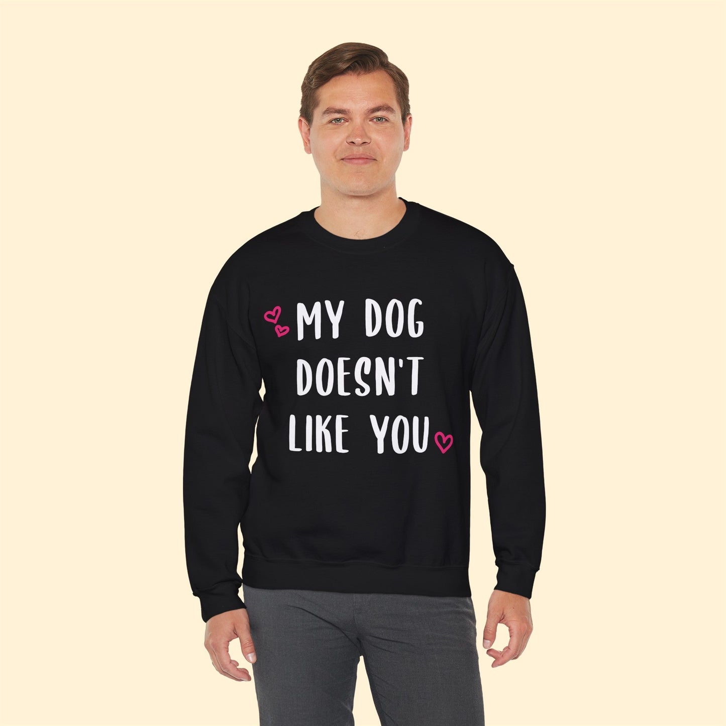 My Dog Doesn't Like You | Crewneck Sweatshirt - Detezi Designs-32312101690200207476