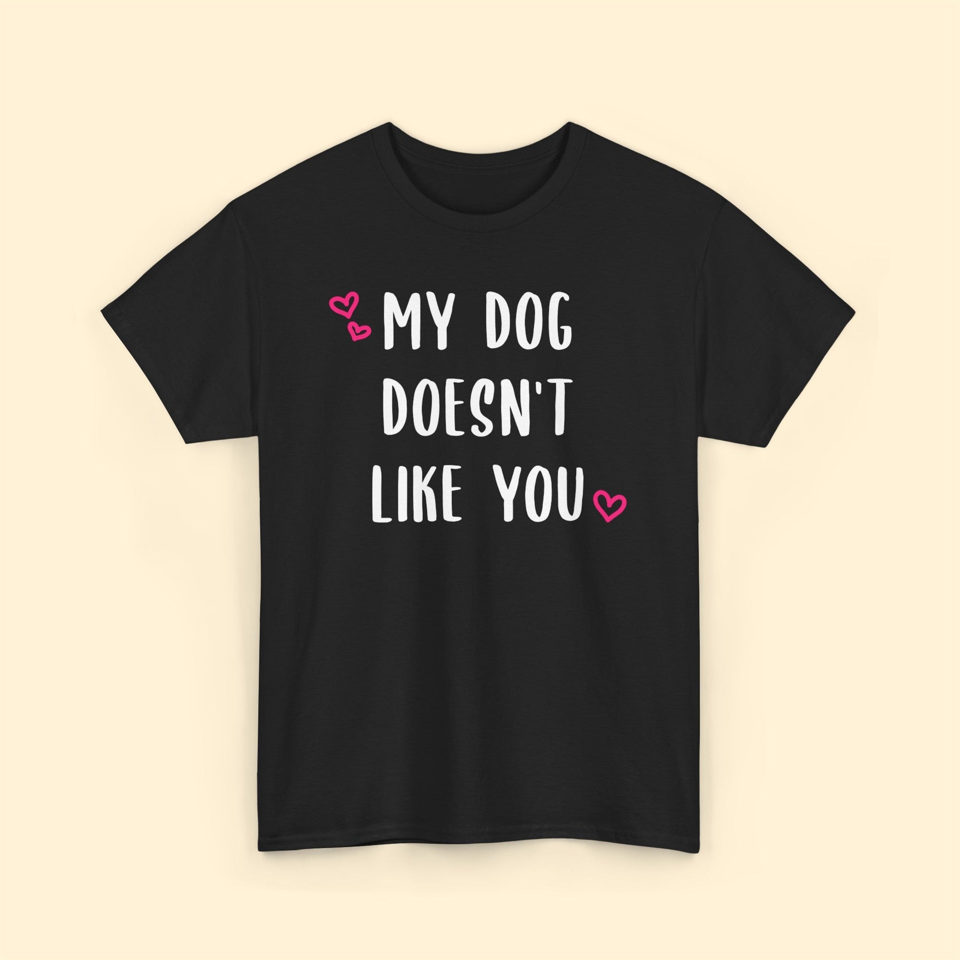 My Dog Doesn't Like You | Text Tees - Detezi Designs-24671345607178338310