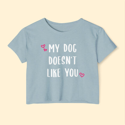 My Dog Doesn't Like You | Women's Festival Crop Top - Detezi Designs-28258951176311839807