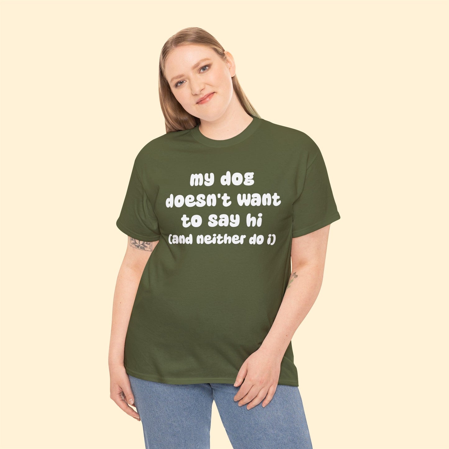 My Dog Doesn't Want to Say Hi (and Neither Do I) | Text Tees - Detezi Designs-29539738883542807078