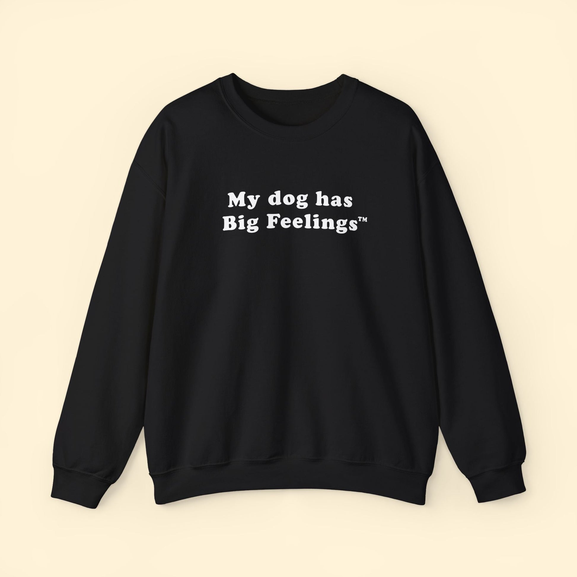 My Dog Has Big Feelings™ | Crewneck Sweatshirt - Detezi Designs - 29890758619346497700