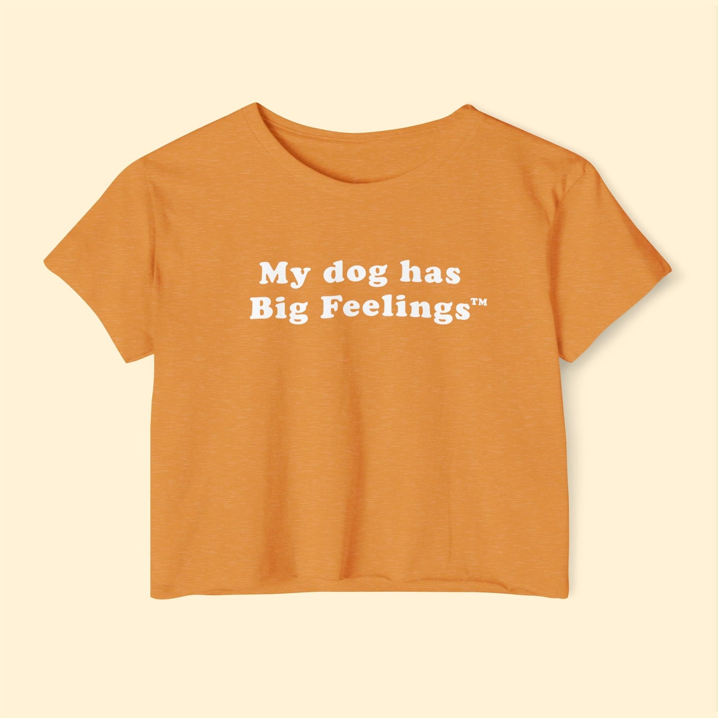 My Dog Has Big Feelings™ | Festival Crop Top - Detezi Designs - 15033406085276744017
