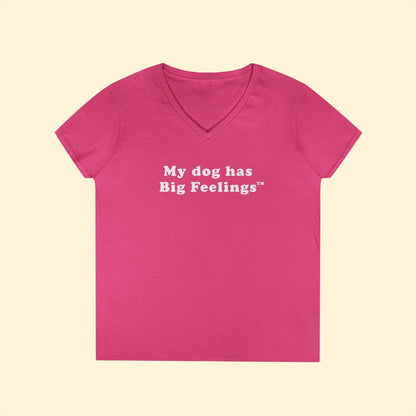 My Dog Has Big Feelings™ | Ladies' V - Neck T-Shirt - Detezi Designs - 31518452178940763146