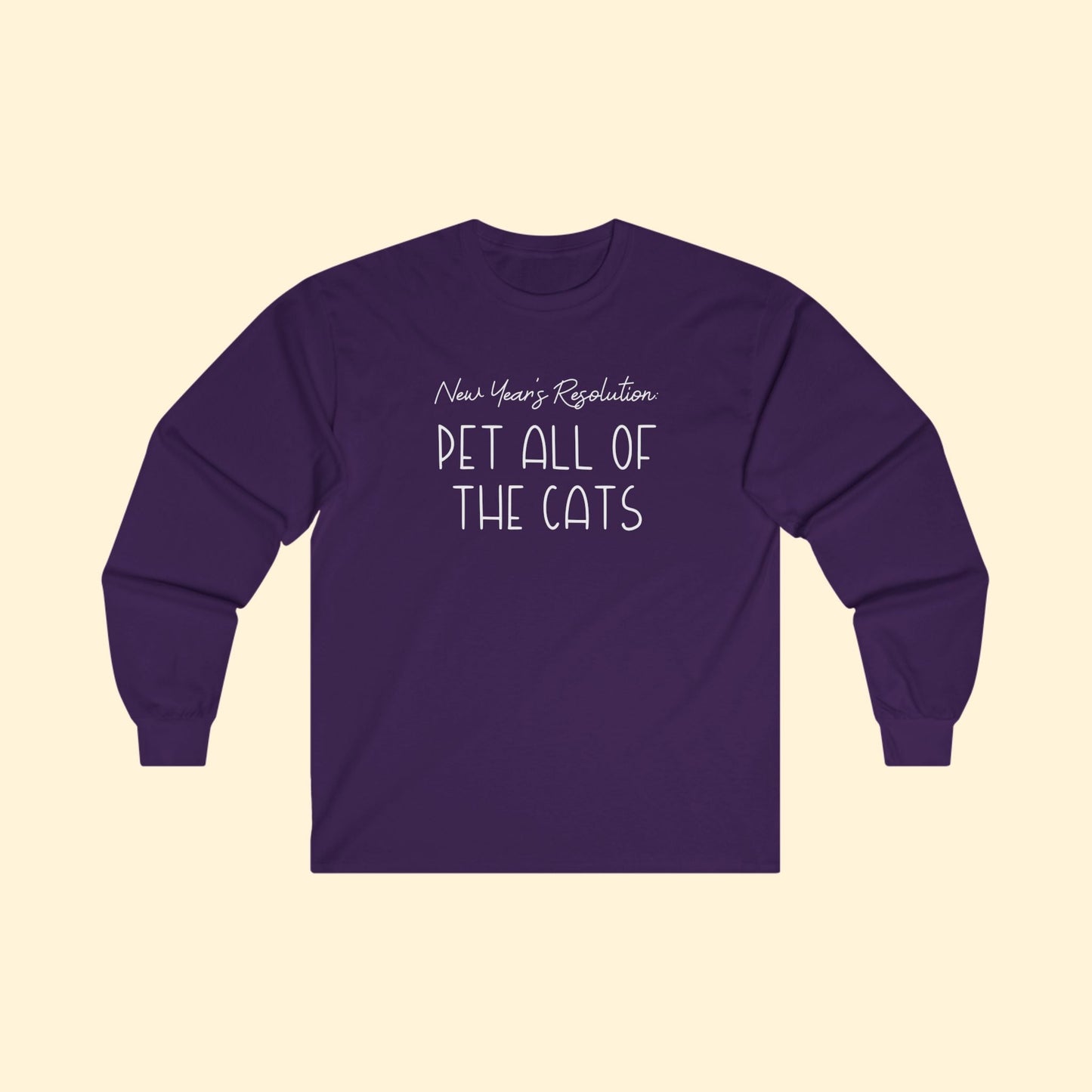 New Year's Resolution: Pet All Of The Cats | Long Sleeve Tee - Detezi Designs - 12807672152083193342