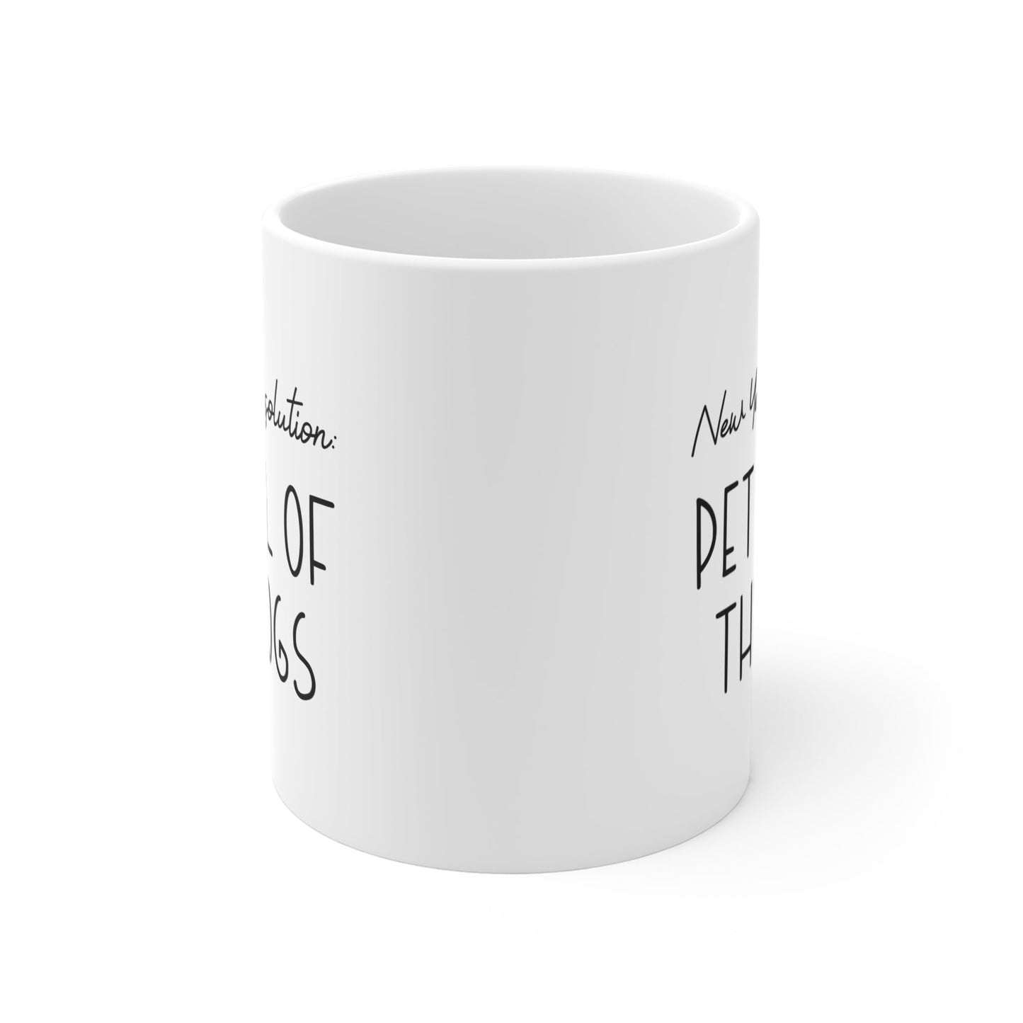 New Year's Resolution: Pet All Of The Dogs | 11oz Mug - Detezi Designs - 27792226495740397252