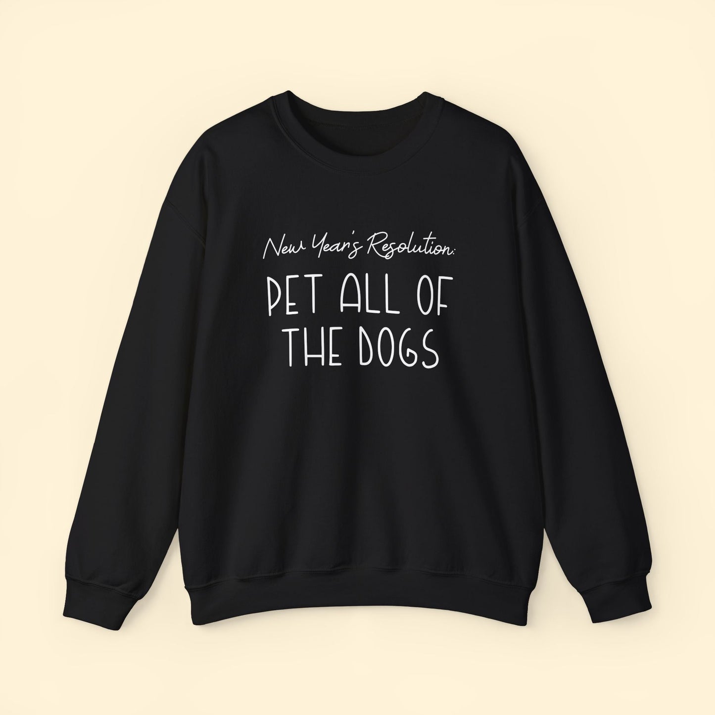 New Year's Resolution: Pet All Of The Dogs | Crewneck Sweatshirt - Detezi Designs - 11255379423602827571