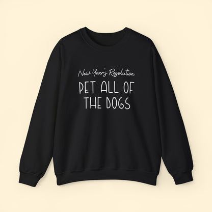 New Year's Resolution: Pet All Of The Dogs | Crewneck Sweatshirt - Detezi Designs - 11255379423602827571