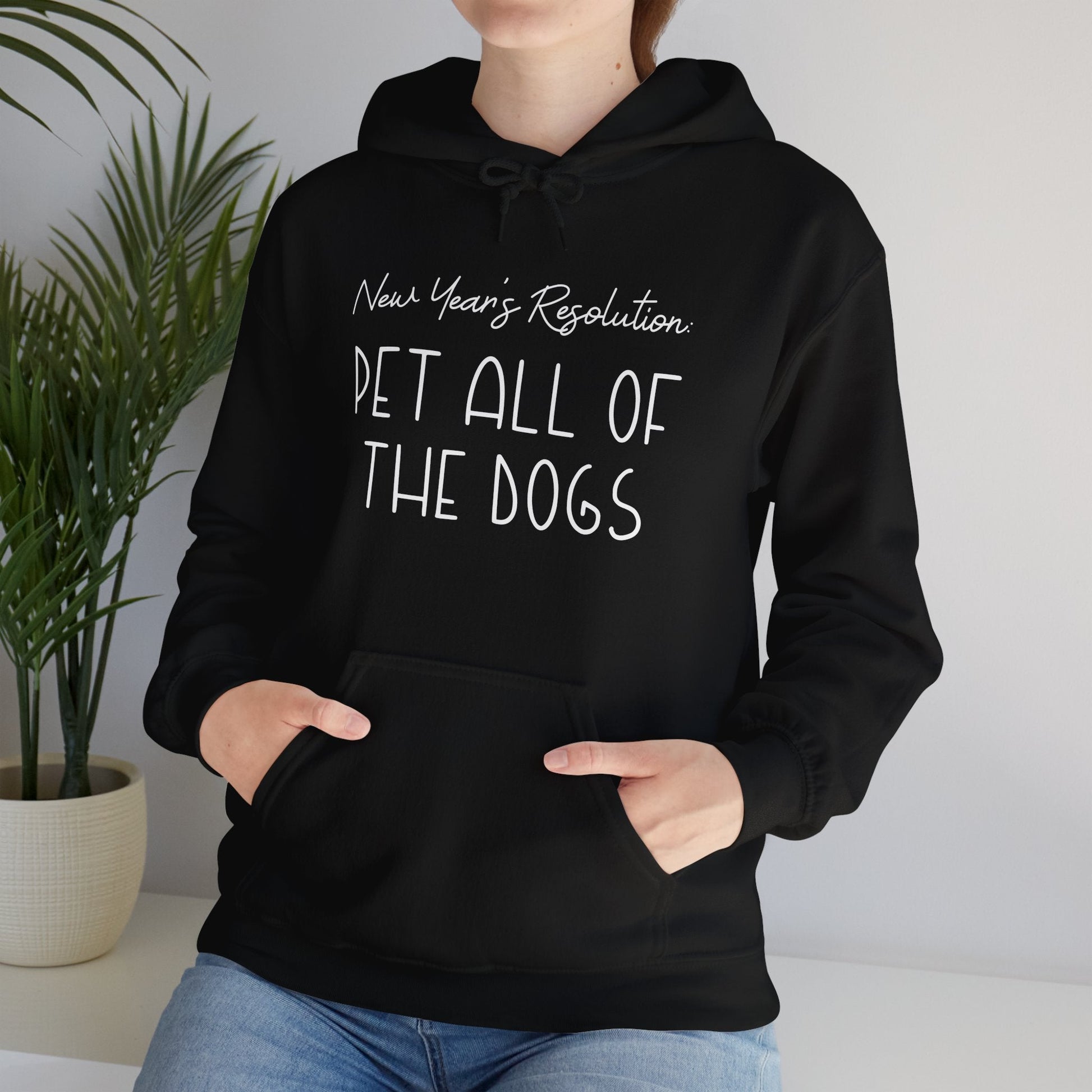 New Year's Resolution: Pet All Of The Dogs | Hooded Sweatshirt - Detezi Designs - 20003415252730906031