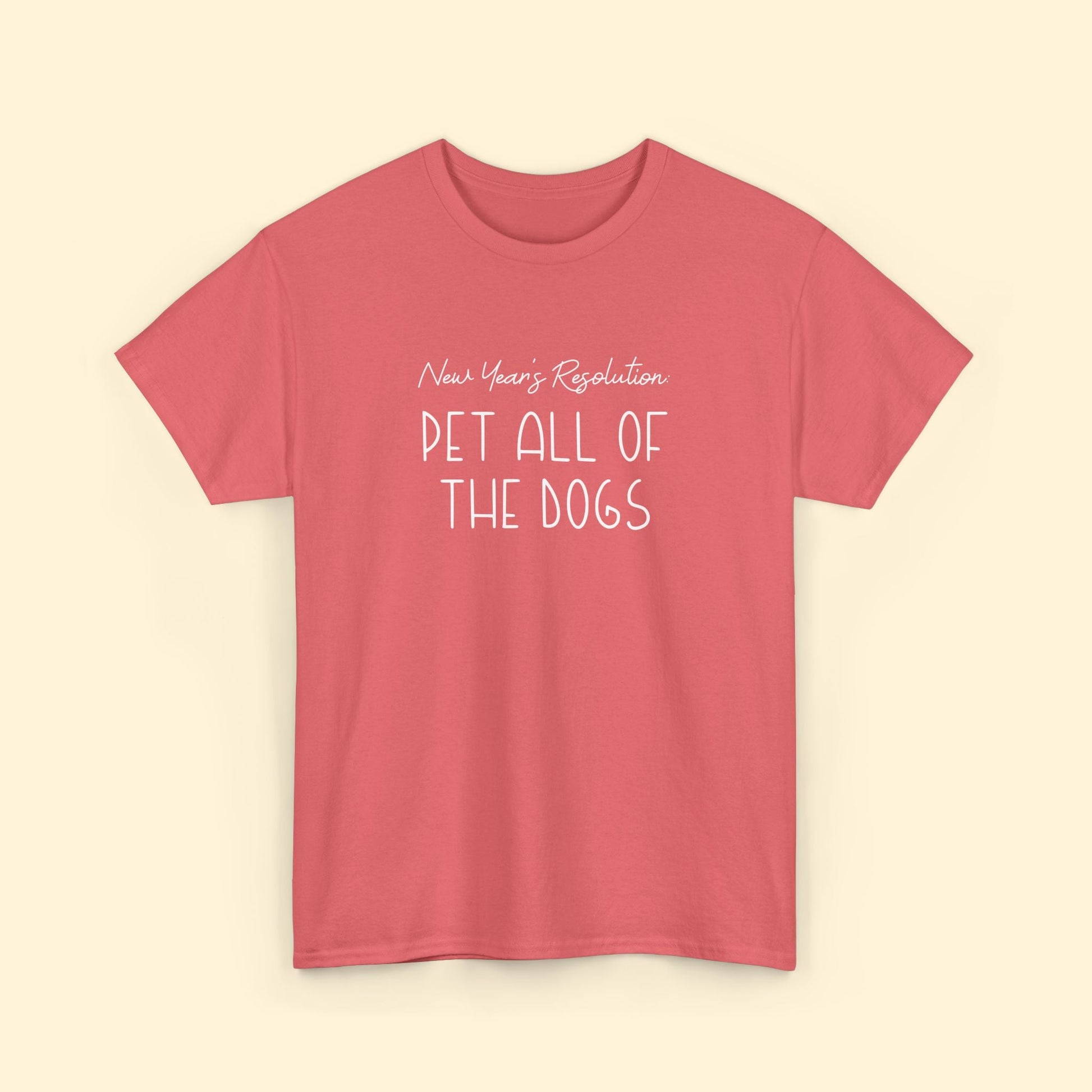 New Year's Resolution: Pet All Of The Dogs | Unisex Tee - Detezi Designs - 23741267290412449333