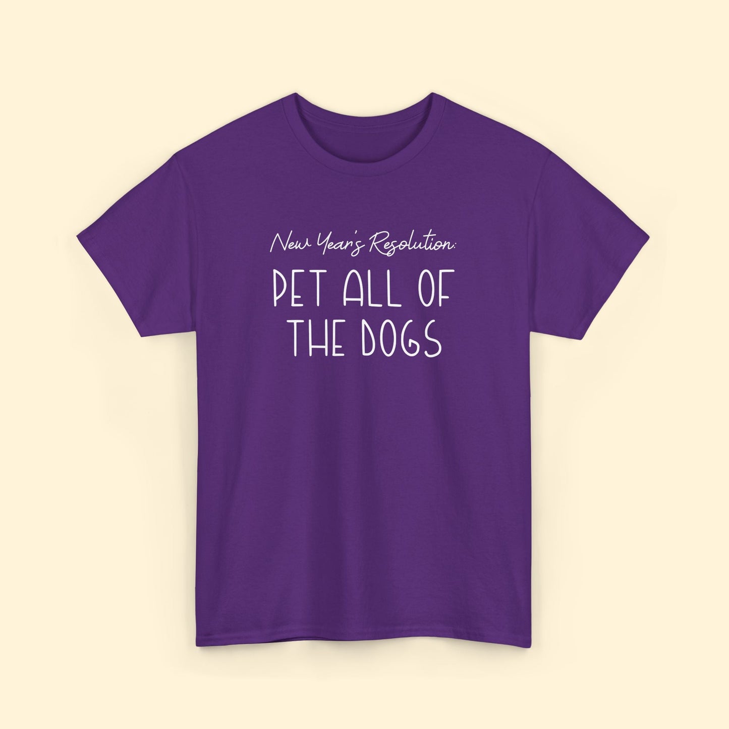 New Year's Resolution: Pet All Of The Dogs | Unisex Tee - Detezi Designs - 97440192639657944914