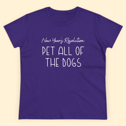 New Year's Resolution: Pet All Of The Dogs | Women's Midweight Cotton Tee - Detezi Designs - 13471432828091545956