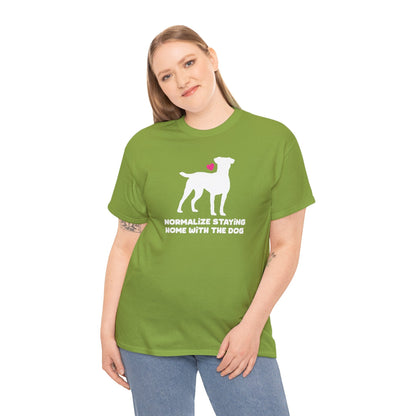 Normalize Staying Home With The Dog | Text Tees - Detezi Designs-43462329659073782700