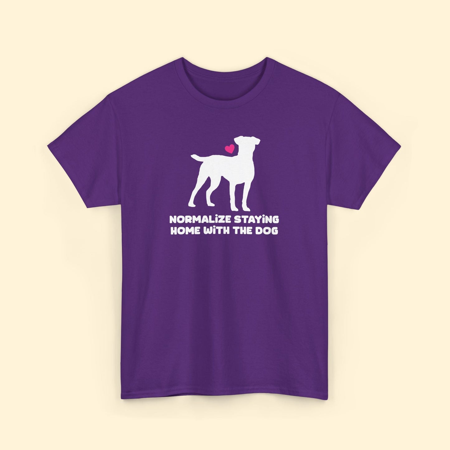 Normalize Staying Home With The Dog | Unisex Tee - Detezi Designs - 26992358653000084429