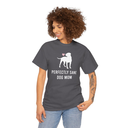 Perfectly Sane Dog Mom | Text Tees - Detezi Designs-13430173638932402577