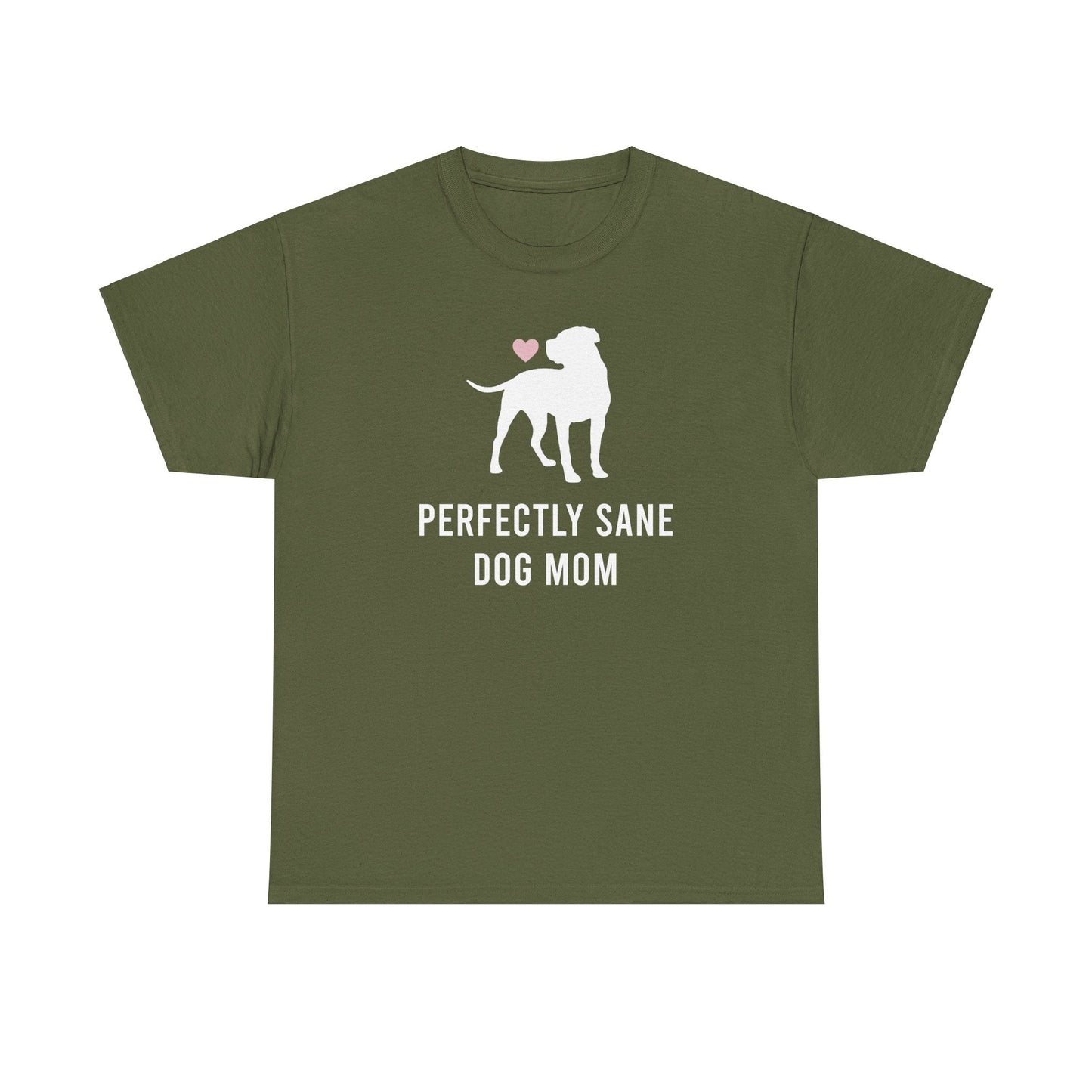 Perfectly Sane Dog Mom | Text Tees - Detezi Designs-19101916303634592972