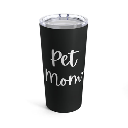 Pet Mom | Tumbler - Detezi Designs-32955284273851121425