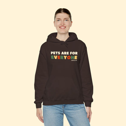 Pets Are For Everyone | Hooded Sweatshirt - Detezi Designs - 11359276309092497193