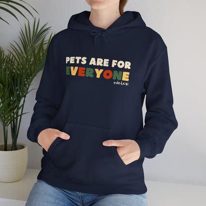 Pets Are For Everyone | Hooded Sweatshirt - Detezi Designs - 11359276309092497193