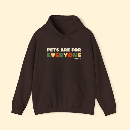 Pets Are For Everyone | Hooded Sweatshirt - Detezi Designs - 57120243084567373603