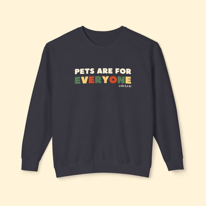Pets Are For Everyone | Lightweight Comfort Colors Crewneck Sweatshirt - Detezi Designs - 26185085779887759154