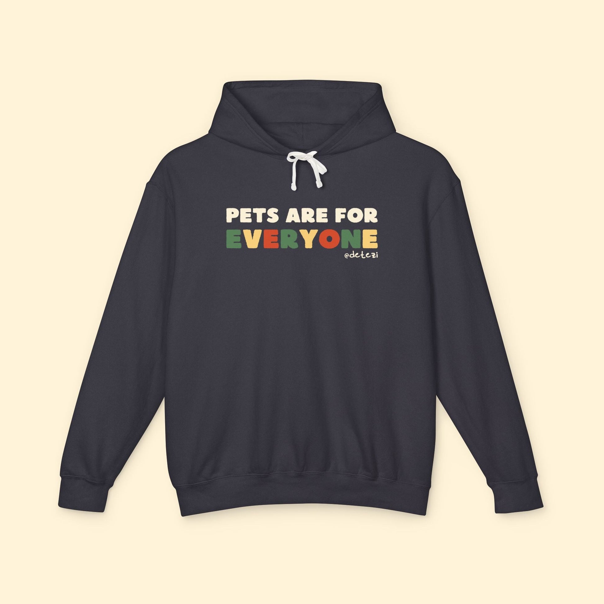 Pets Are For Everyone | Lightweight Comfort Colors Hooded Sweatshirt - Detezi Designs - 15609099463798199209