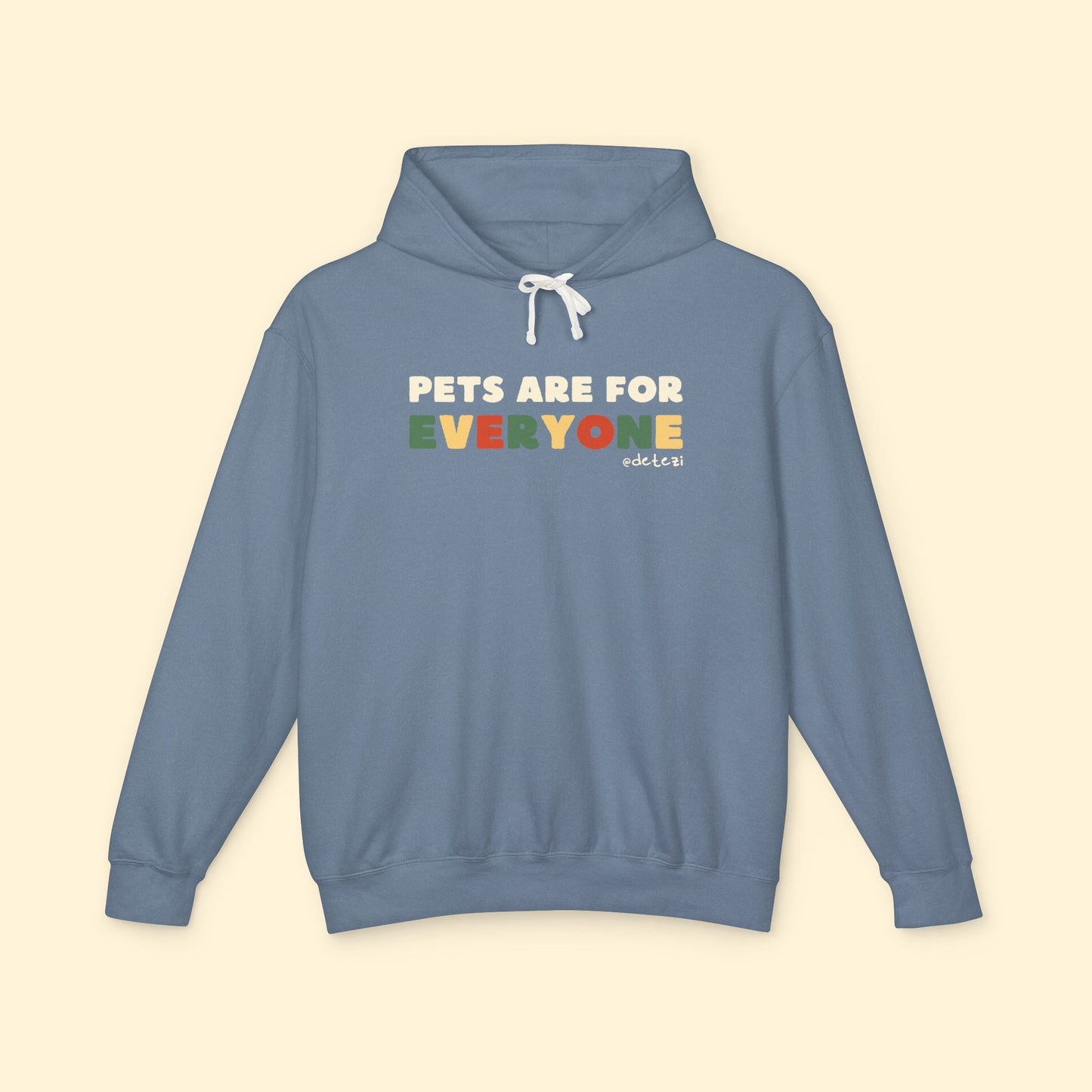 Pets Are For Everyone | Lightweight Comfort Colors Hooded Sweatshirt - Detezi Designs - 52704979612506848597