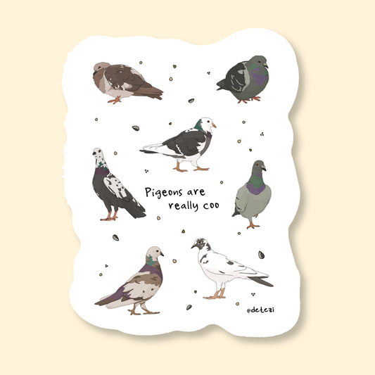 Pigeons are Really Coo | Vinyl Sticker