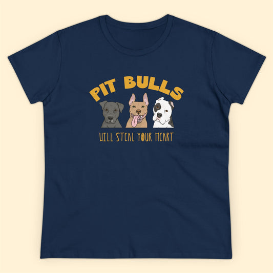 Pit Bulls Will Steal Your Heart | Women's Midweight Cotton Tee - Detezi Designs - 31999008748625013306