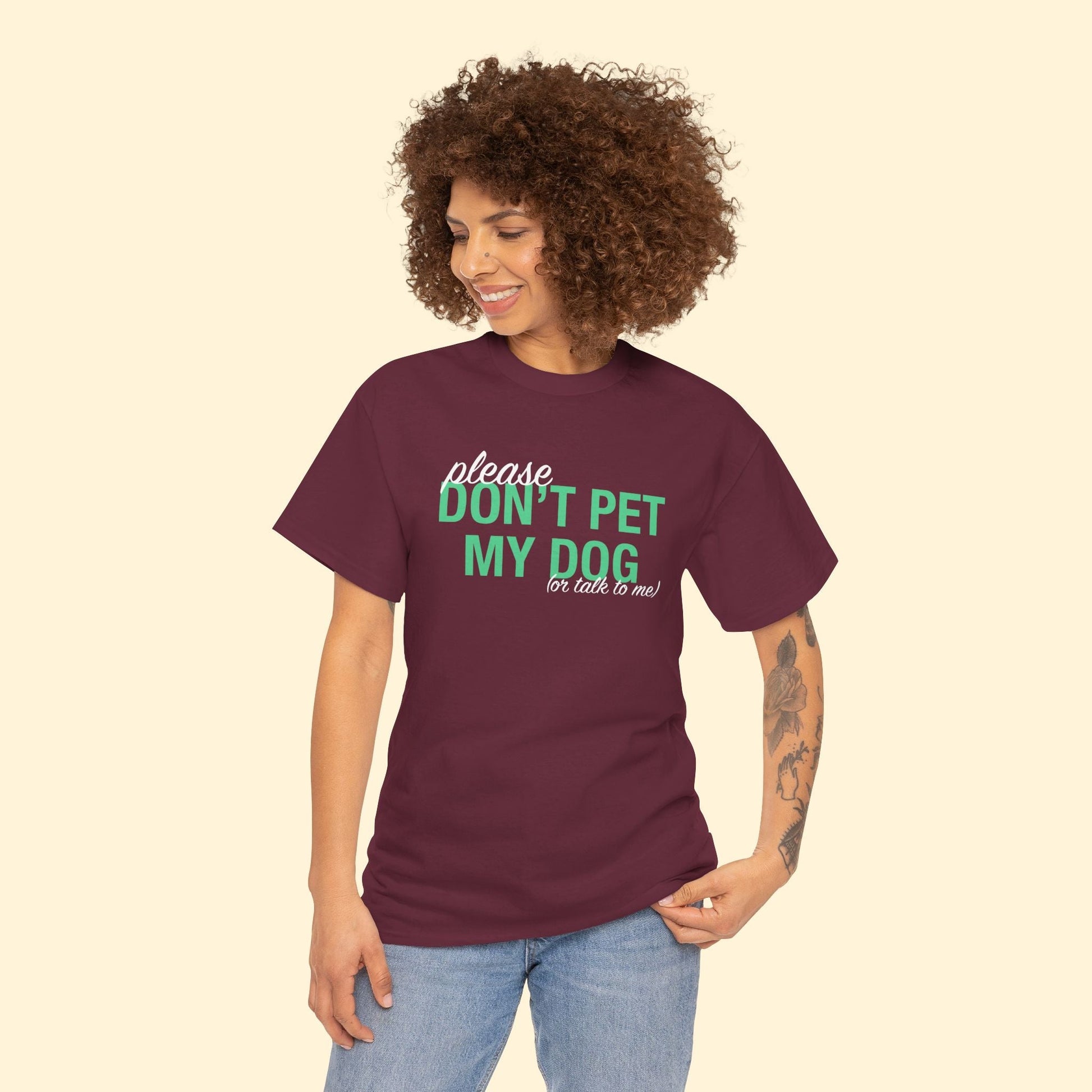 Please Don't Pet My Dog (Or Talk To Me) | Text Tees - Detezi Designs - 92124148735388964175