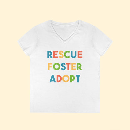 Rescue, Foster, Adopt | Ladies' V - Neck T-Shirt - Detezi Designs - 19839016892771541883