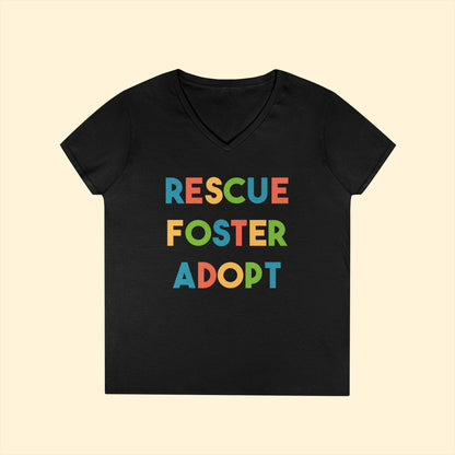 Rescue, Foster, Adopt | Ladies' V - Neck T-Shirt - Detezi Designs - 29204324420951405646