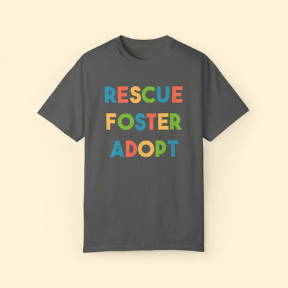 Rescue, Foster, Adopt Rainbow | Comfort Colors Unisex T-shirt - Detezi Designs - 26641209904035445991