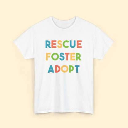 Rescue, Foster, Adopt Rainbow | Text Tees - Detezi Designs - 32156451500040500927