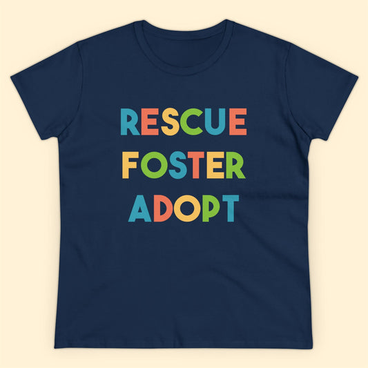 Rescue, Foster, Adopt | Women's Midweight Cotton Tee - Detezi Designs - 95158394629024544682